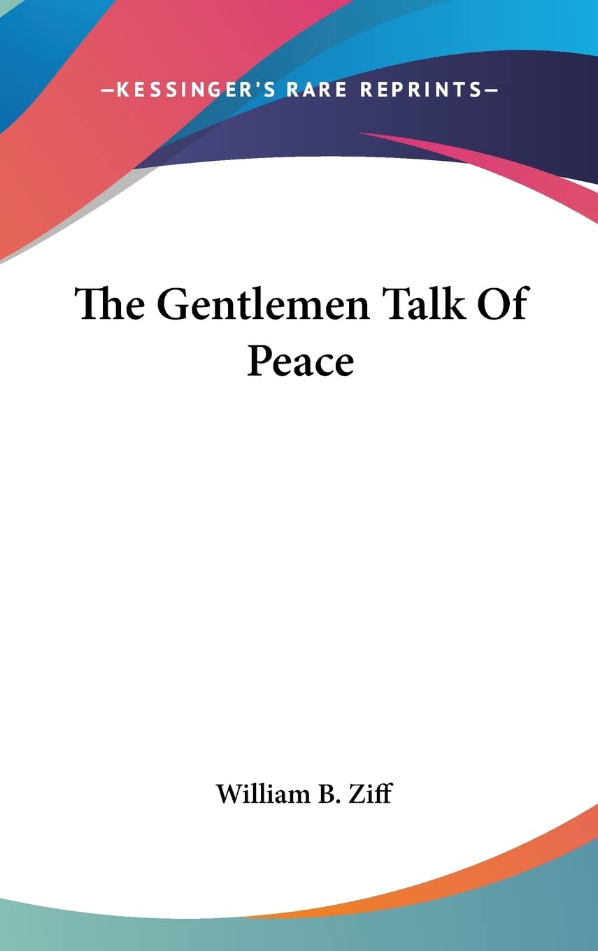 The Gentlemen Talk Of Peace Memories
