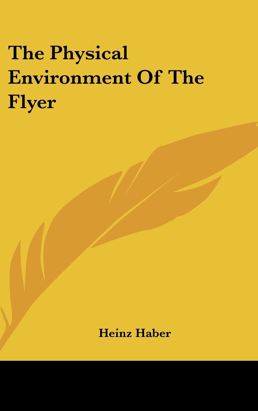 The Physical Environment Of The Flyer Books