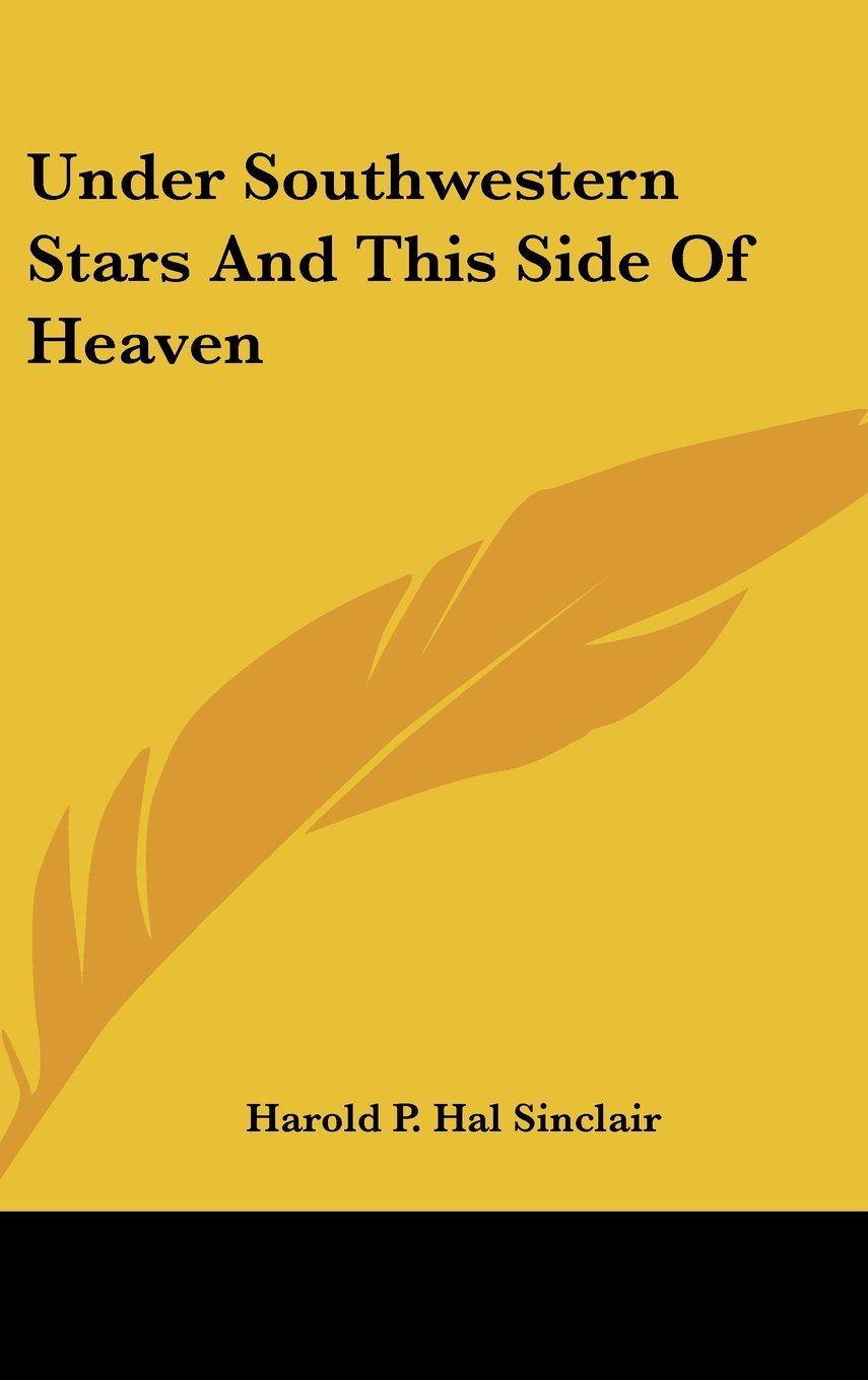 Under Southwestern Stars And This Side Of Heaven Books