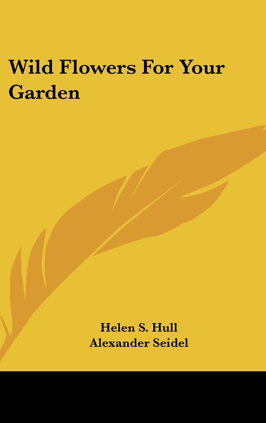 Wild Flowers For Your Garden Books