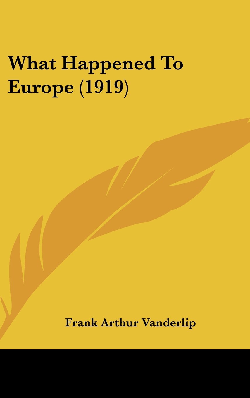 What Happened To Europe (1919) Books