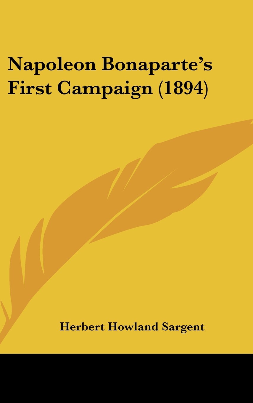 Napoleon Bonaparte's First Campaign (1894) Contemporary literature