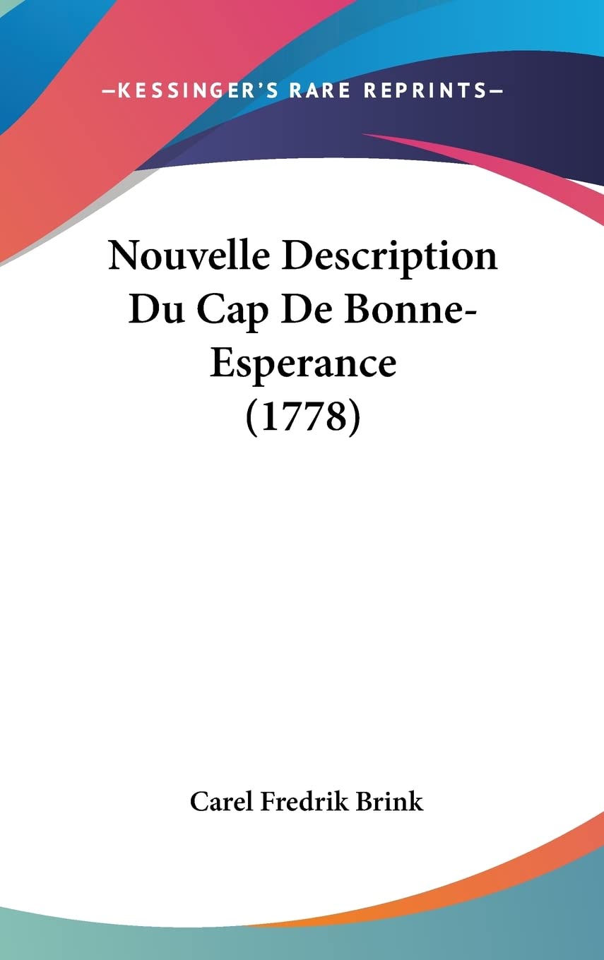Nouvelle Description Du Cap De Bonne-Esperance (1778) Books