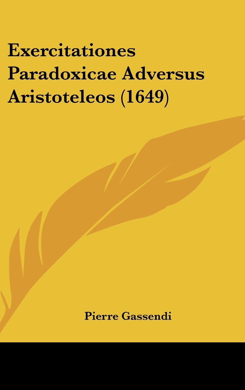 Exercitationes Paradoxicae Adversus Aristoteleos (1649) Books