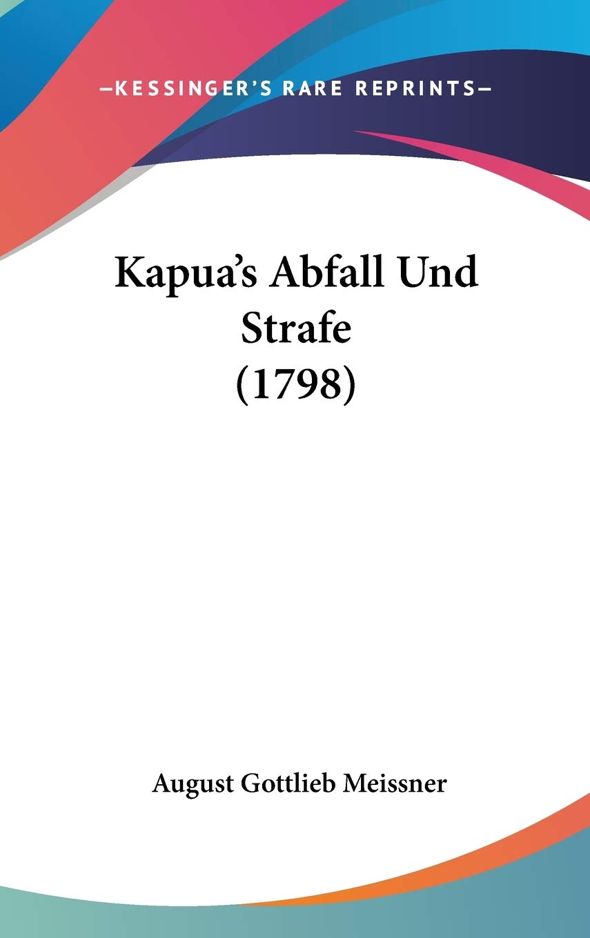 Kapua's Abfall Und Strafe (1798) Contemporary literature