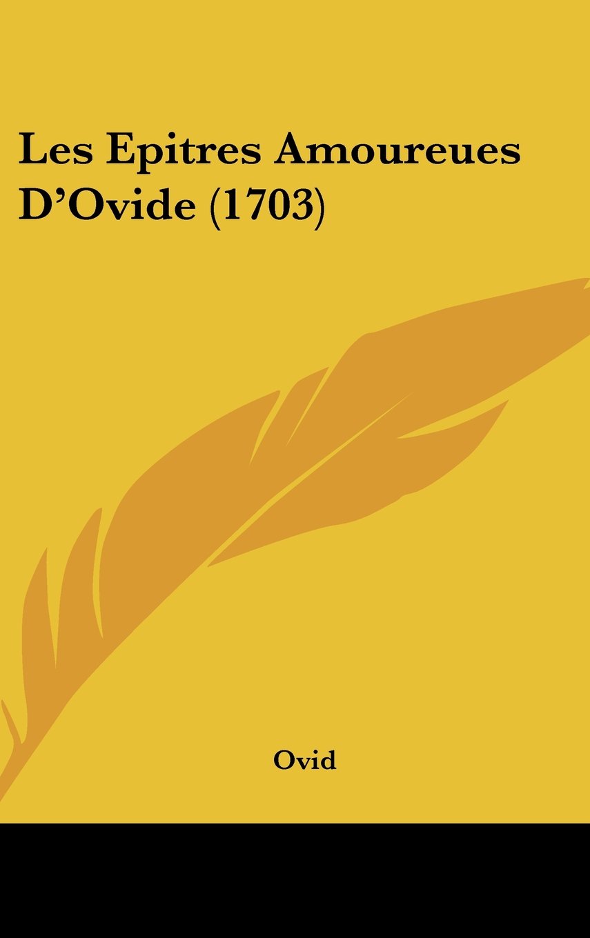 Les Epitres Amoureues D'Ovide (1703) Books
