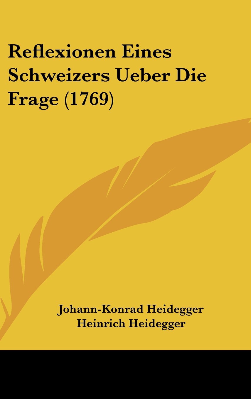Reflexionen Eines Schweizers Ueber Die Frage (1769) Books