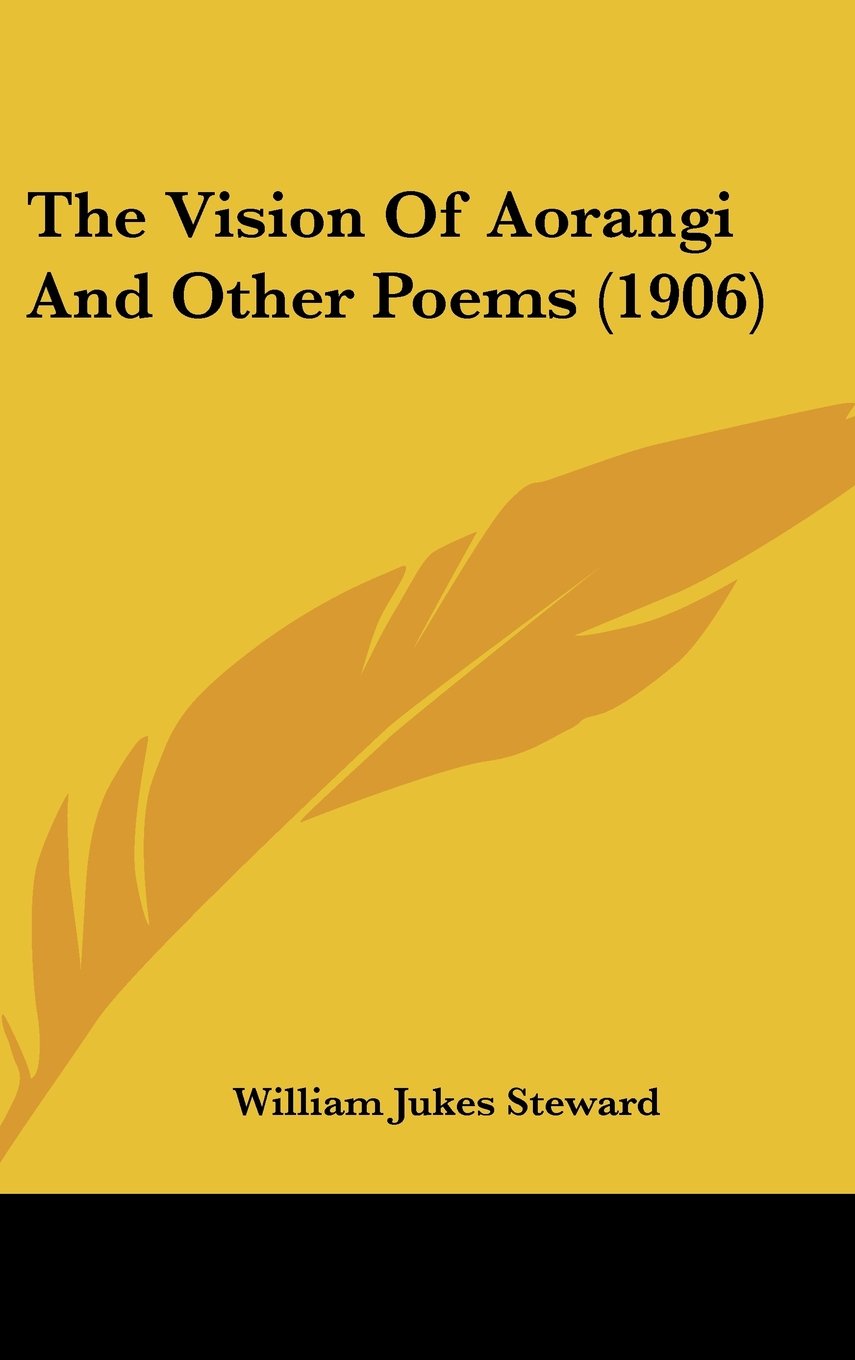 The Vision Of Aorangi And Other Poems (1906) Books