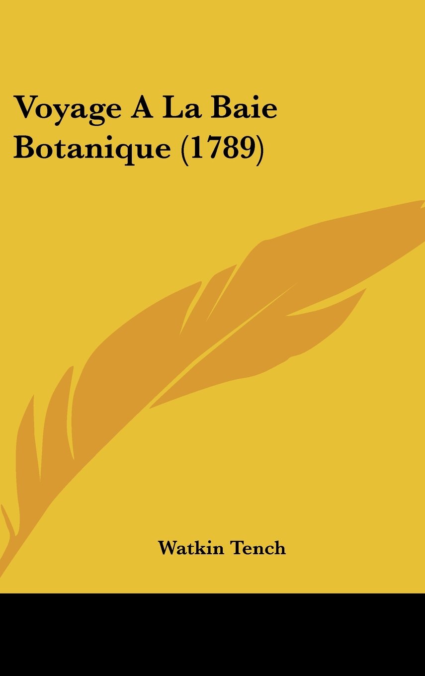 Voyage A La Baie Botanique (1789) Books
