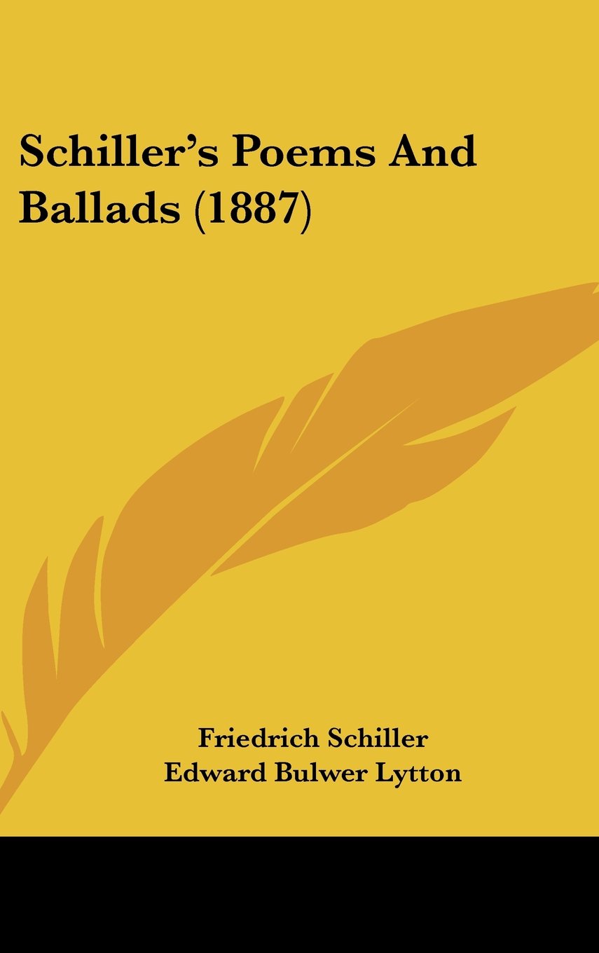 Schiller's Poems And Ballads (1887) Books