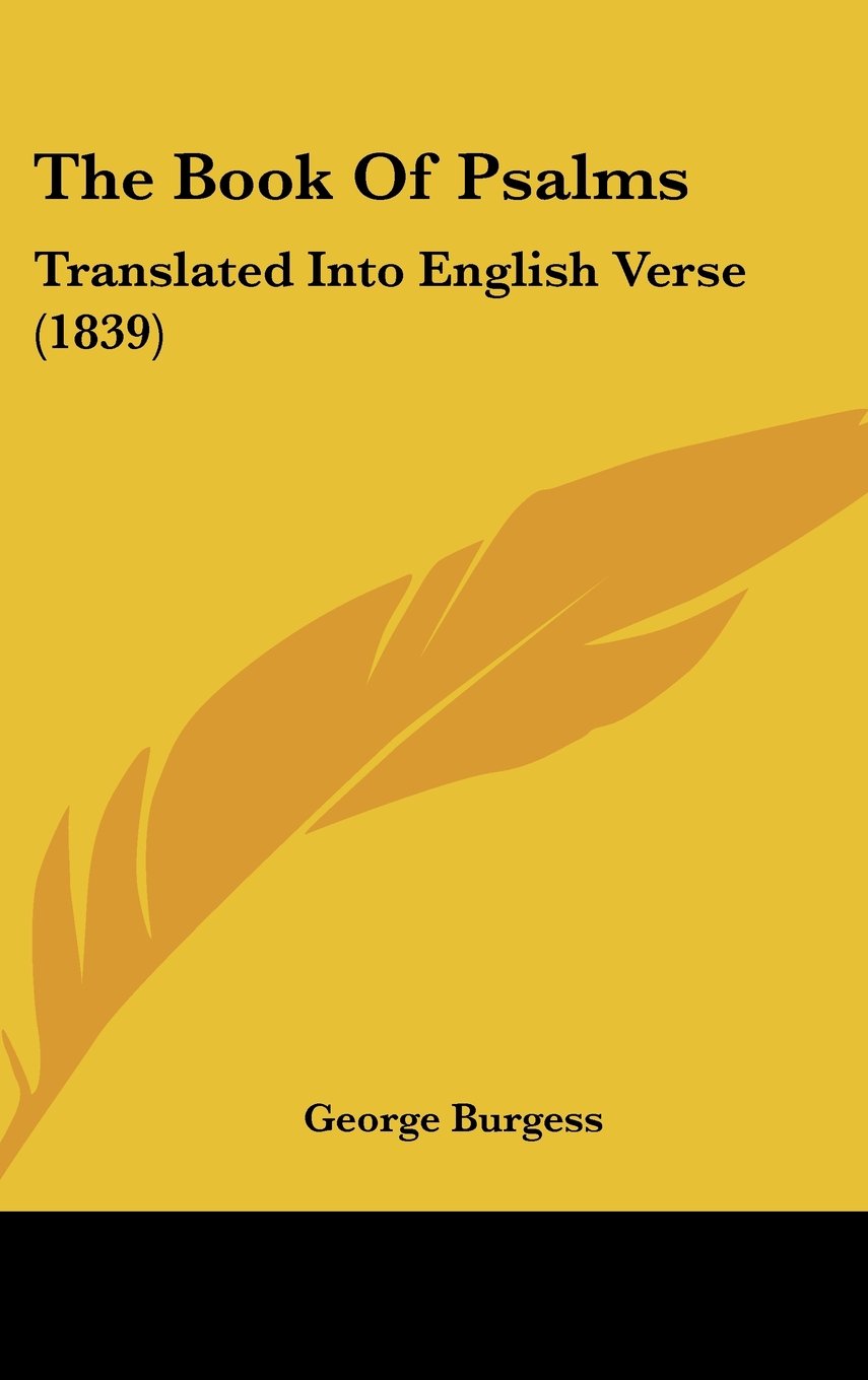 The Book Of Psalms: Translated Into English Verse (1839) Books