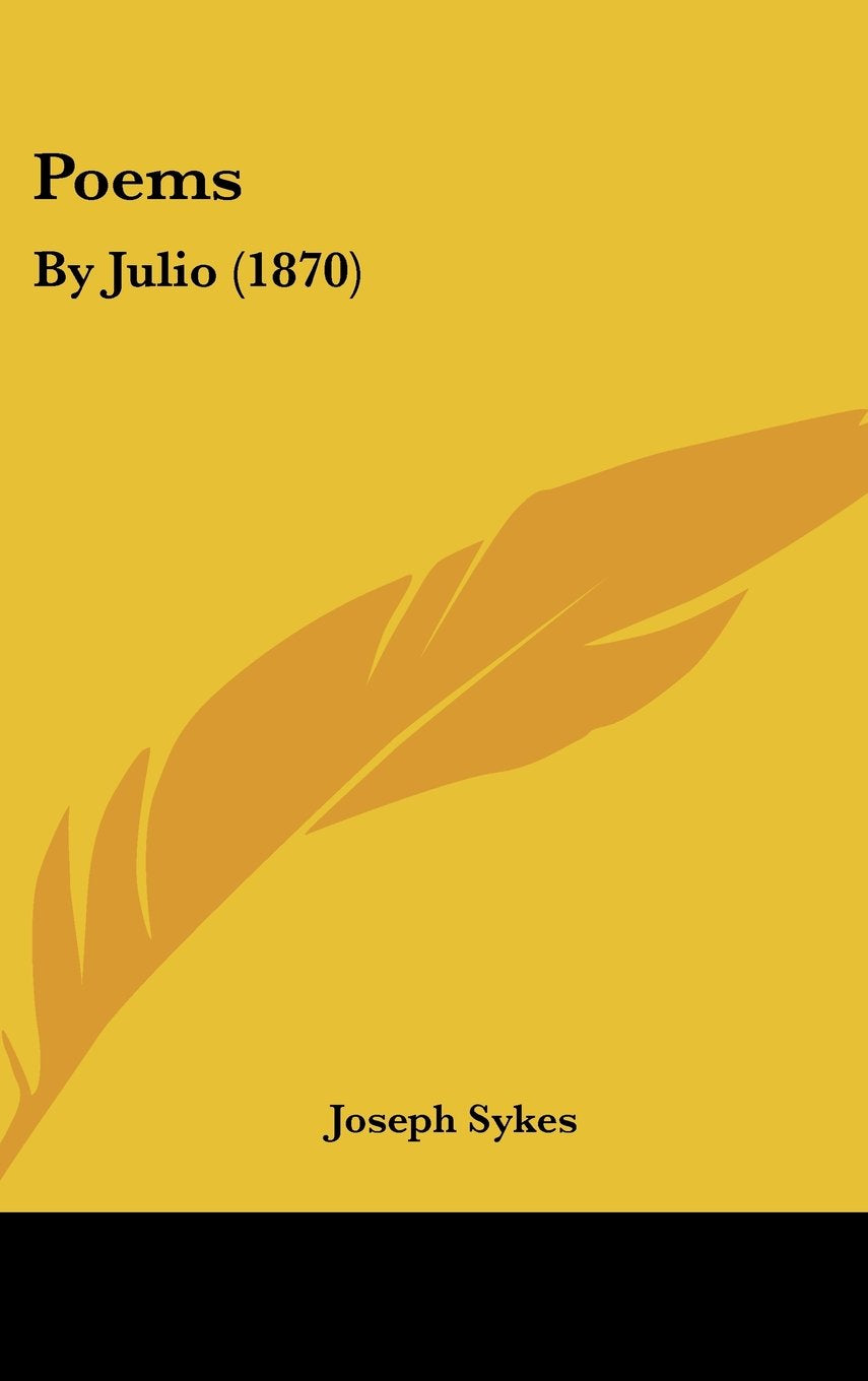 Poems: By Julio (1870) Books