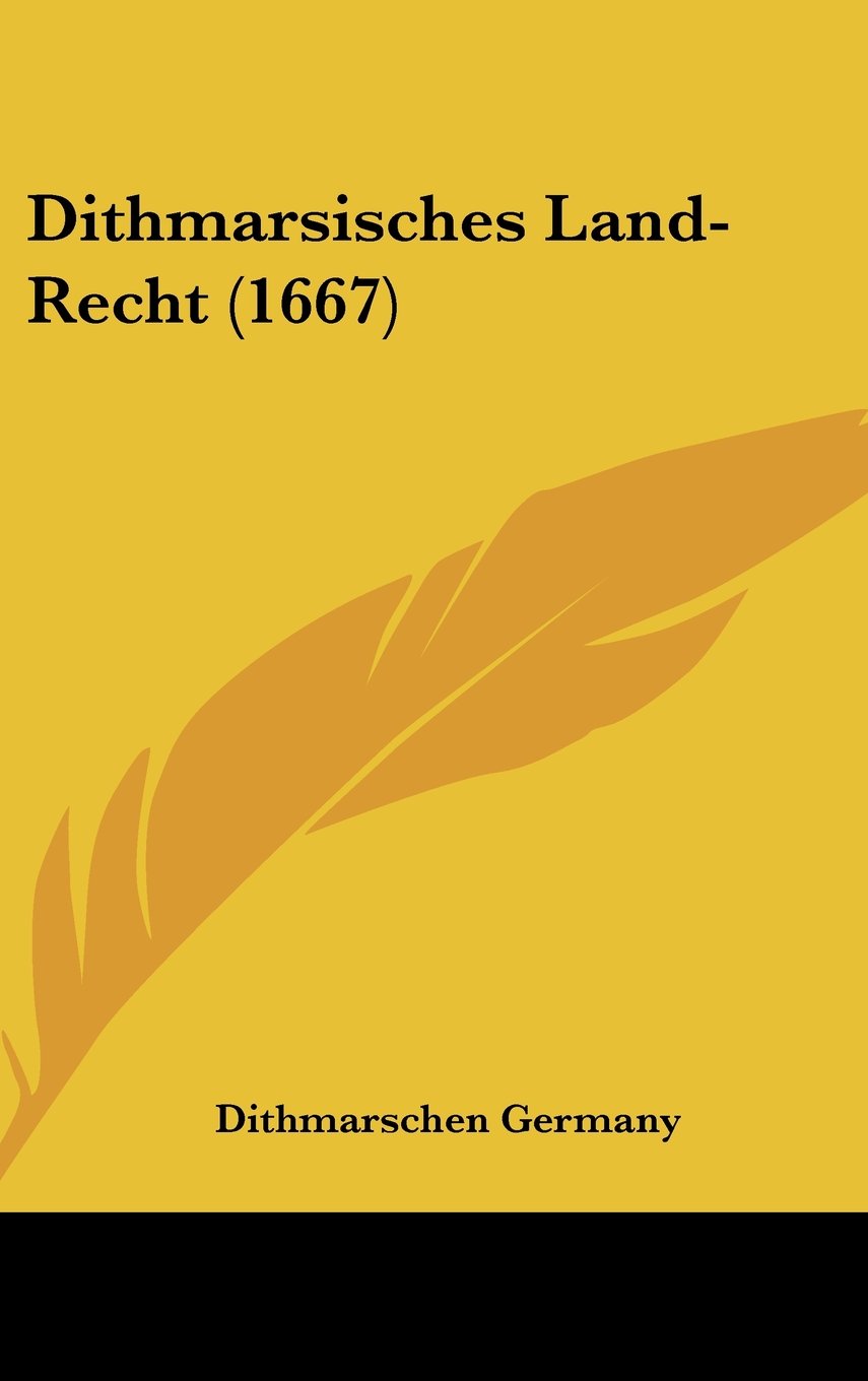 Product Image: Dithmarsisches Land-Recht (1667)