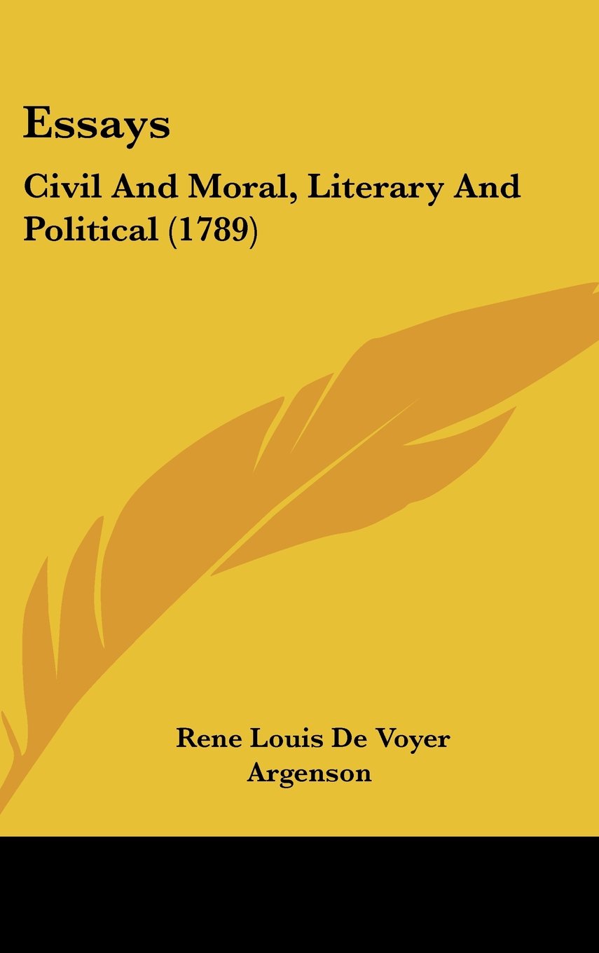 Essays: Civil And Moral, Literary And Political (1789) Books