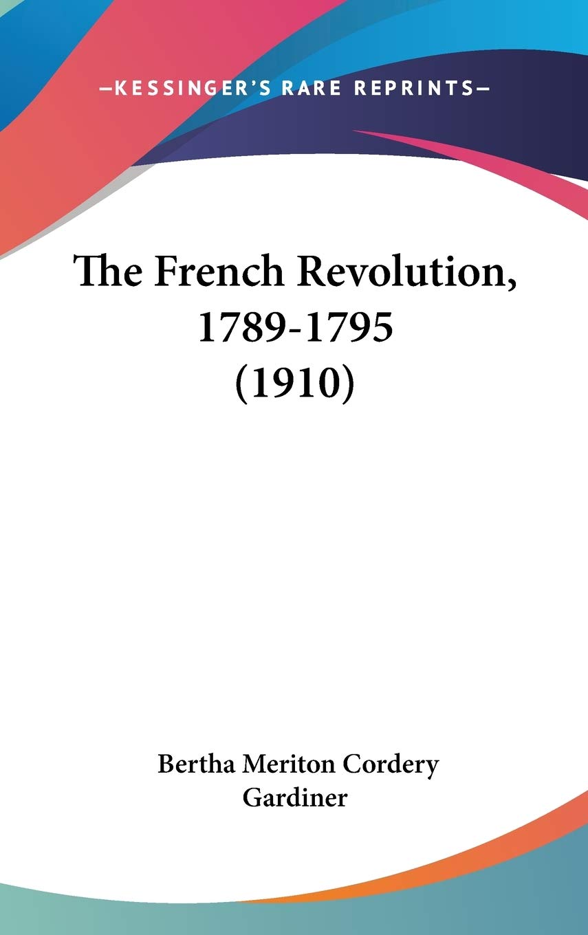 The French Revolution, 1789-1795 (1910) Drama