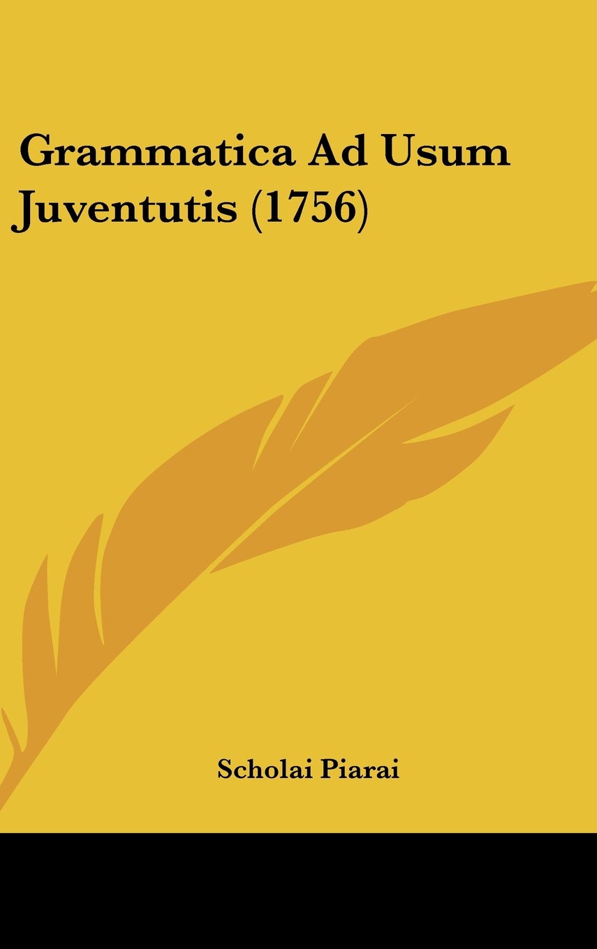 Grammatica Ad Usum Juventutis (1756) Books