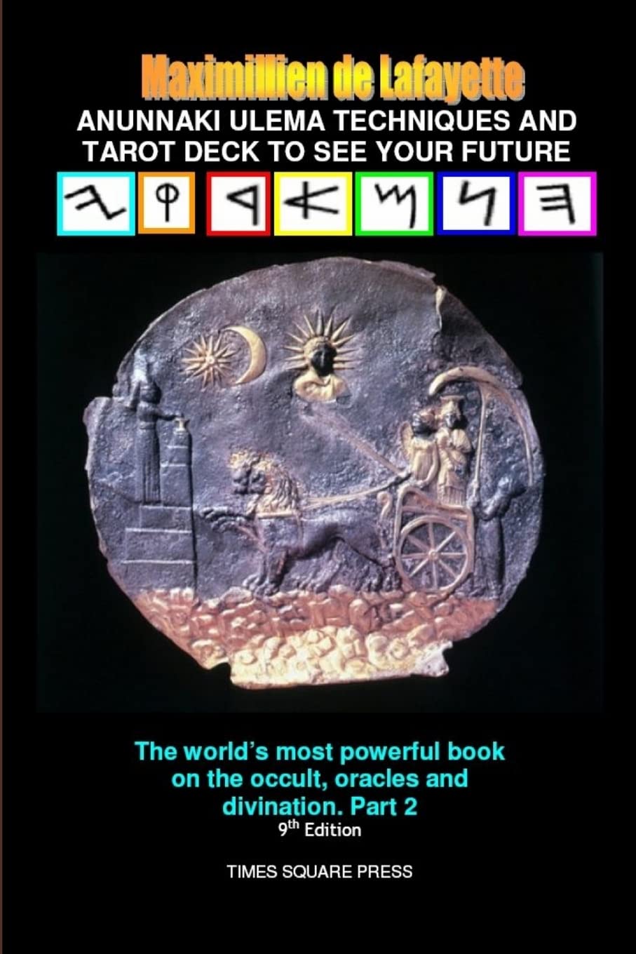 Anunnaki Ulema Techniques and Tarot Deck To See Your Future. Vol.2 Religion & Esotericism