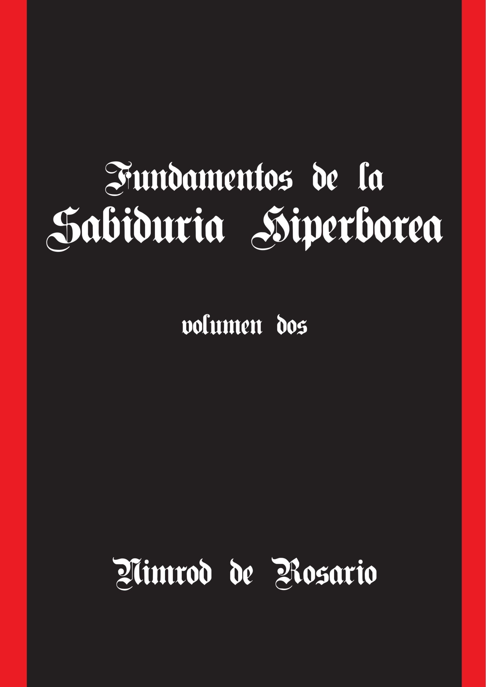Fundamentos De La Sabiduria Hiperborea. Vol. Ii Detective & CSI