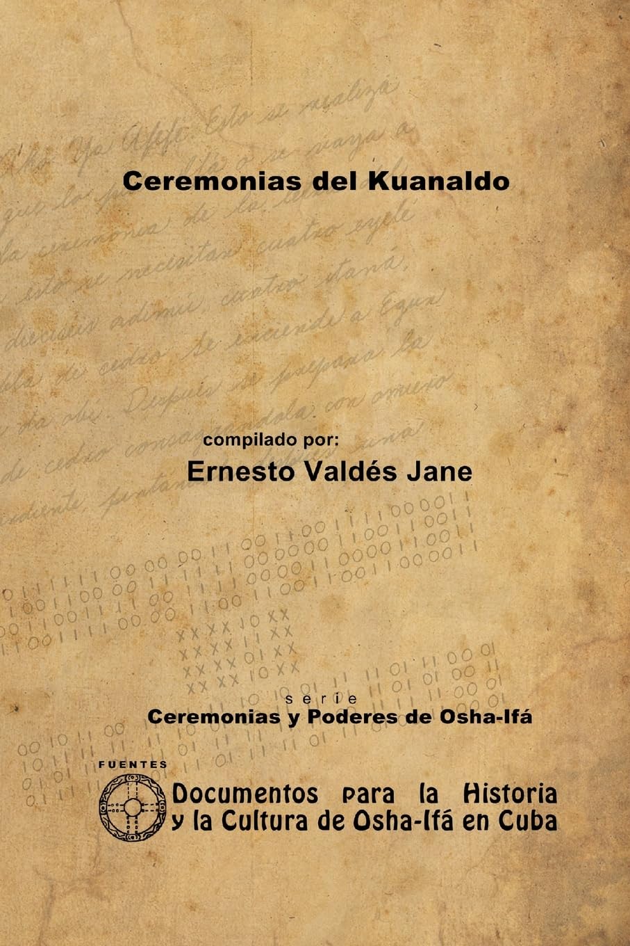 Ceremonias del Kuanaldo Religion & Esotericism
