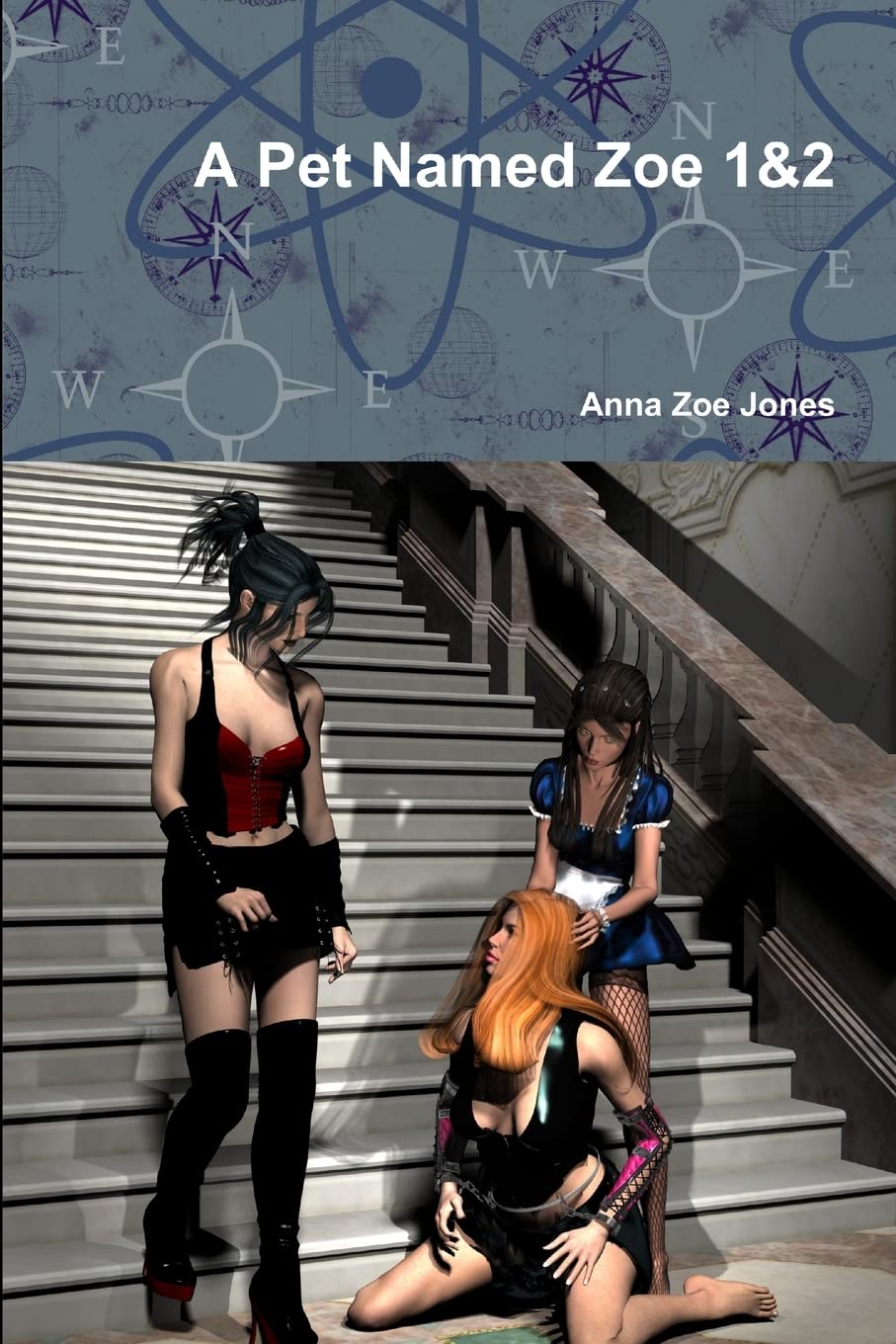 A Pet Named Zoe 1&2 Eroticism