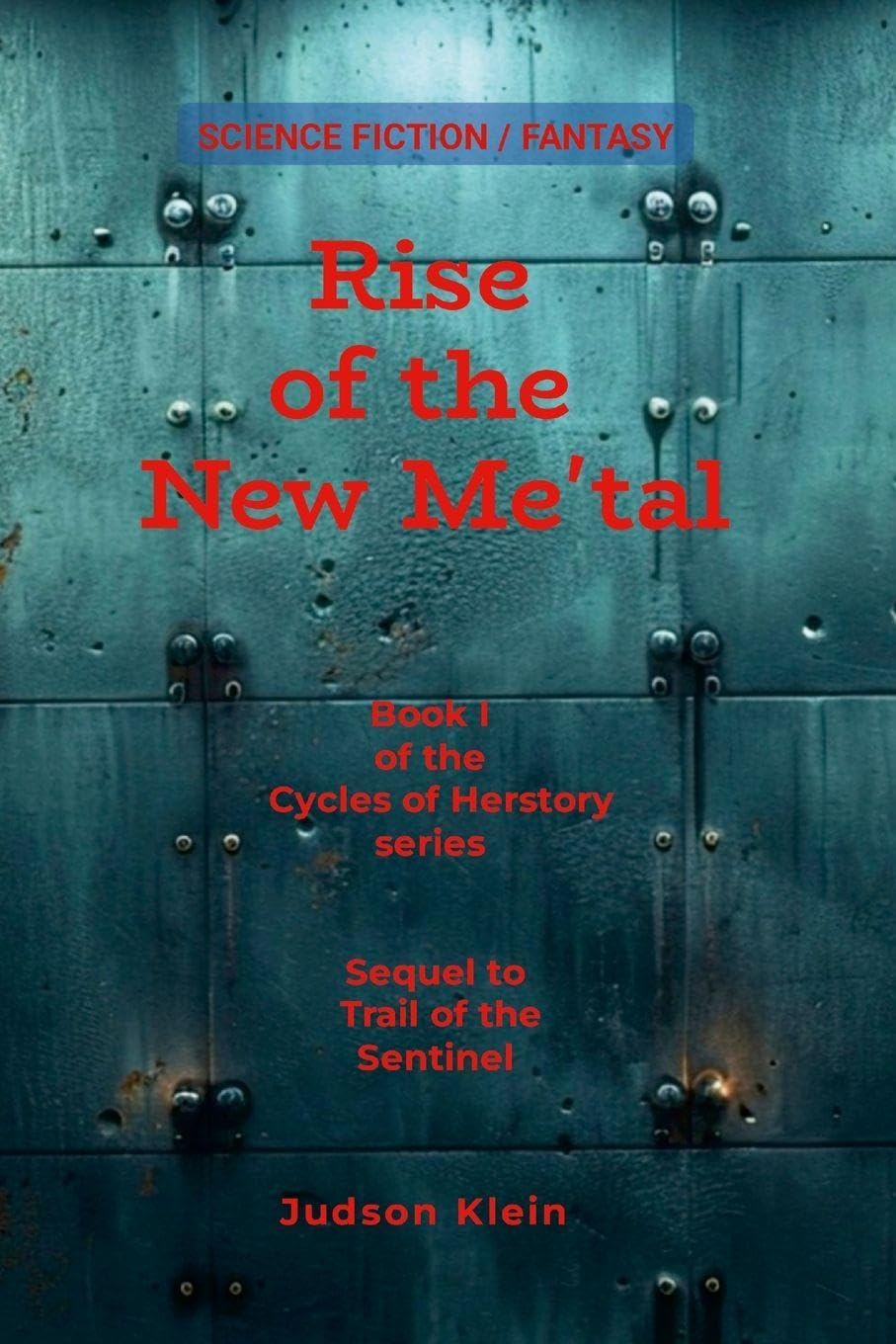 Rise of the New Me'tal Action & Adventure