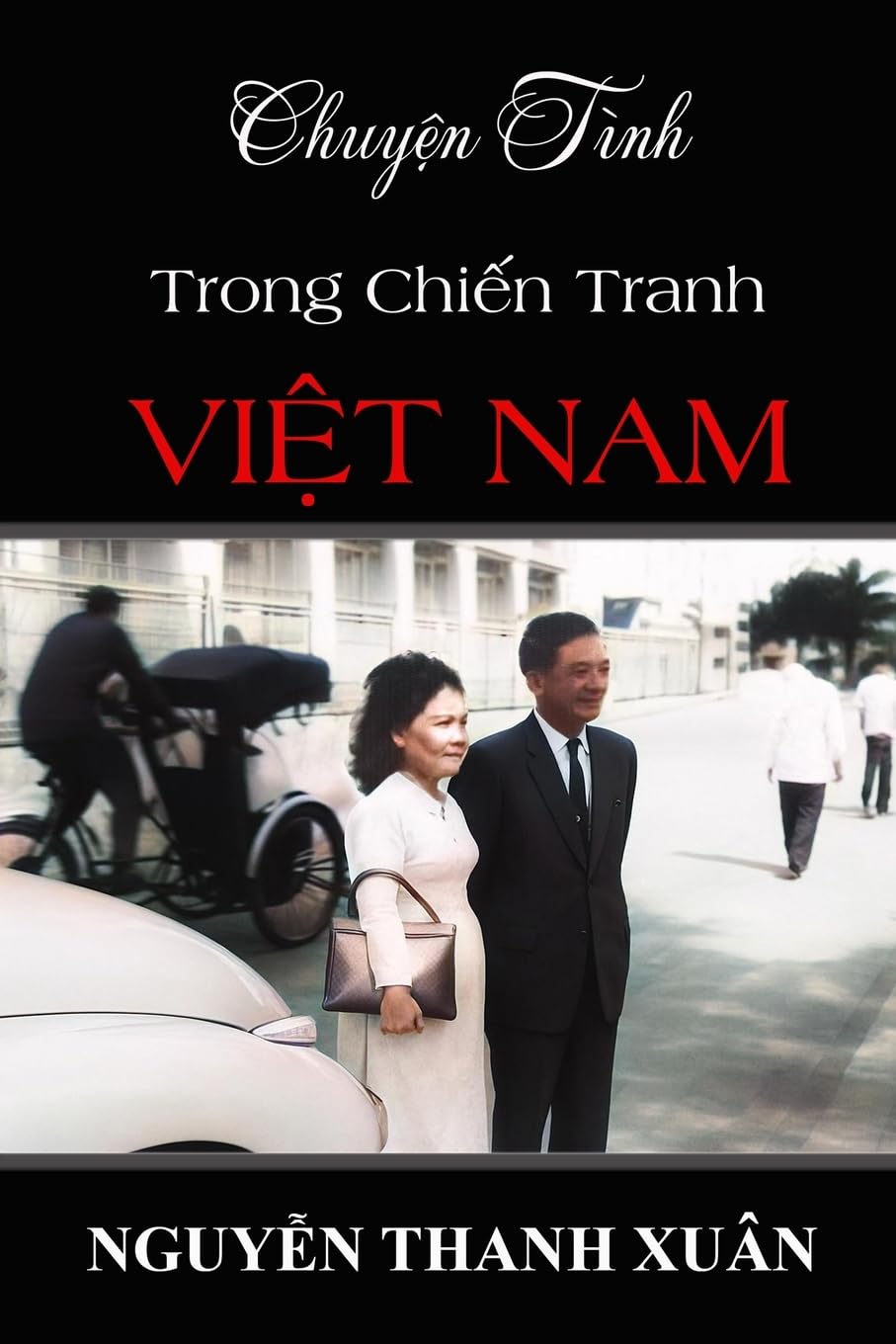 Chuy¿n Tình Trong Chi¿n Tranh Vi¿t Nam Art & Literature