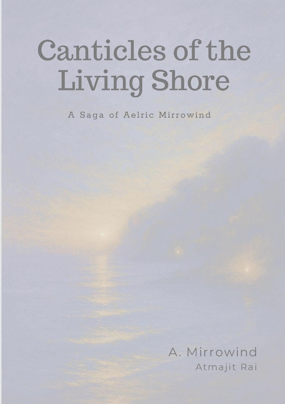 Canticles of the Living Shore Poetry