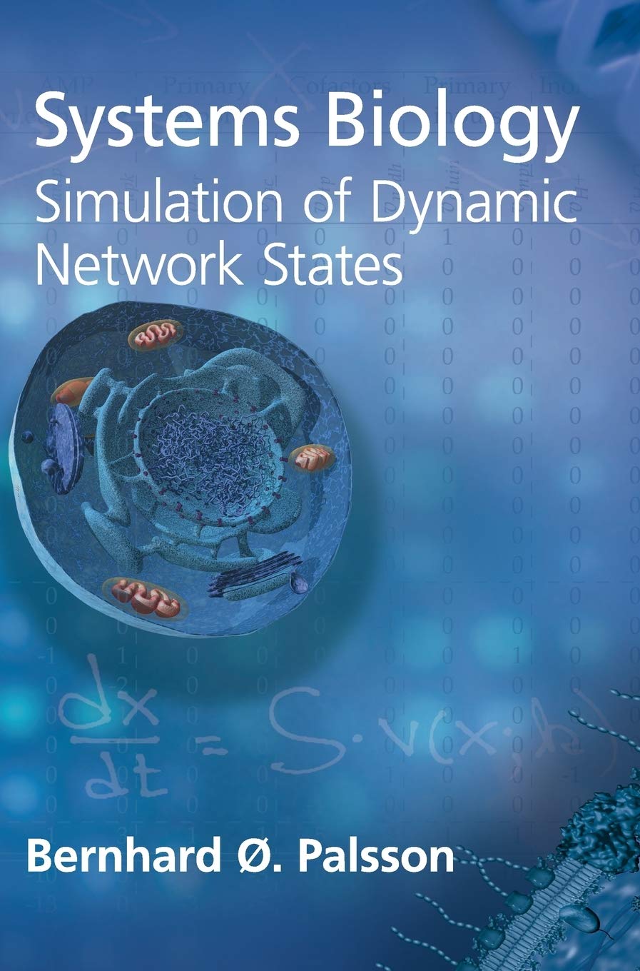 Systems Biology: Simulation of Dynamic Network States Mathematics