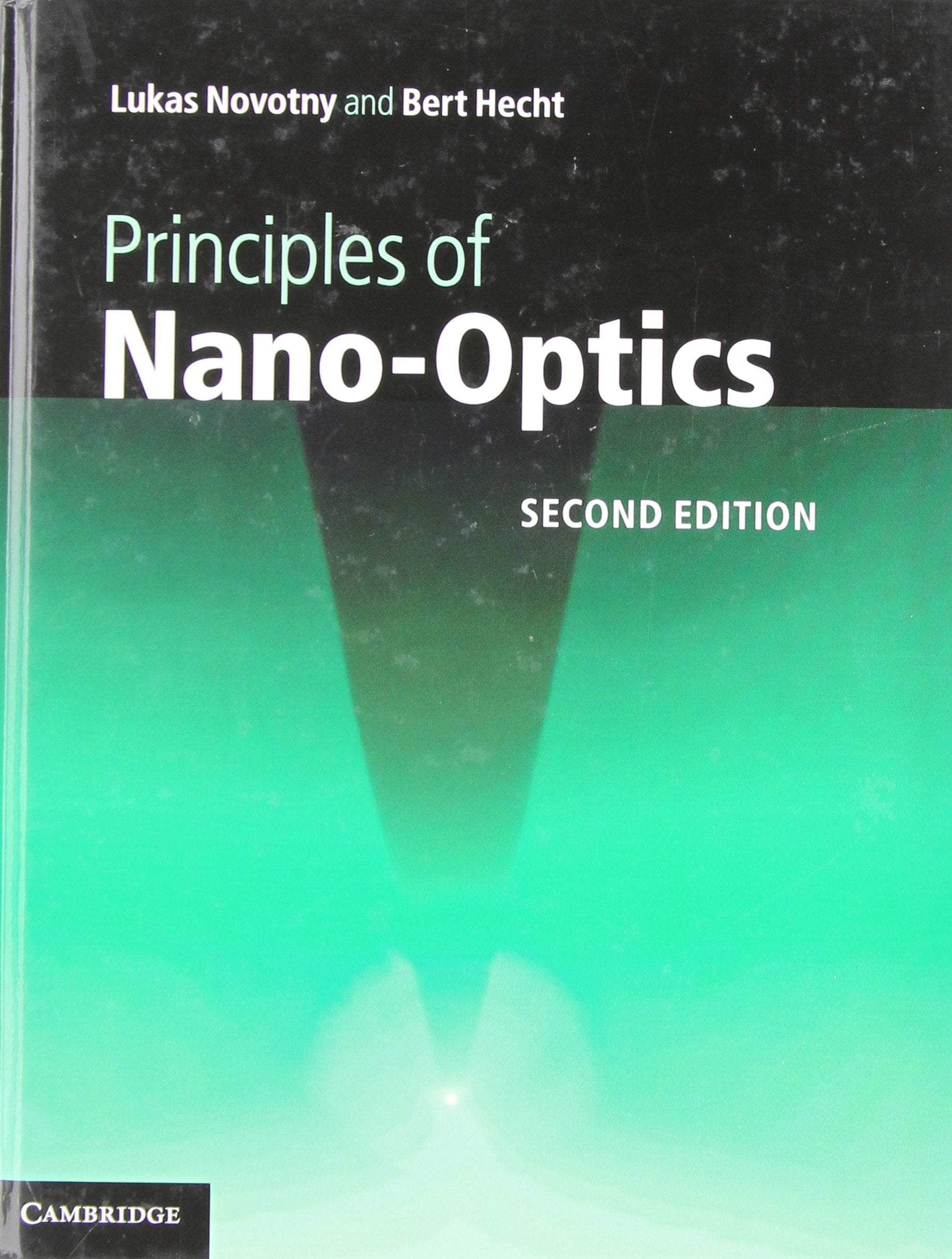 Principles of Nano-Optics Business & Technology