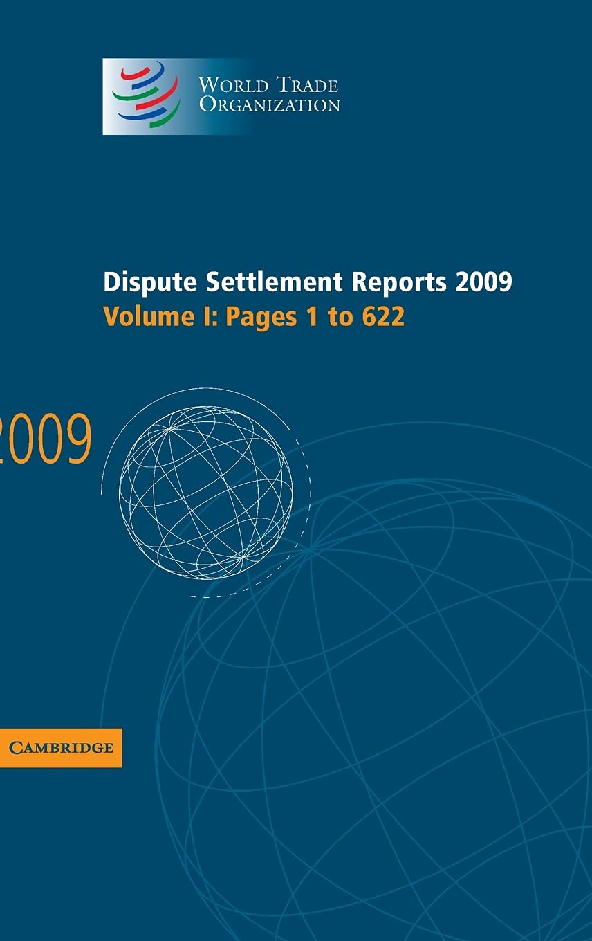 Dispute Settlement Reports 2009: Volume 1, Pages 1-622 book