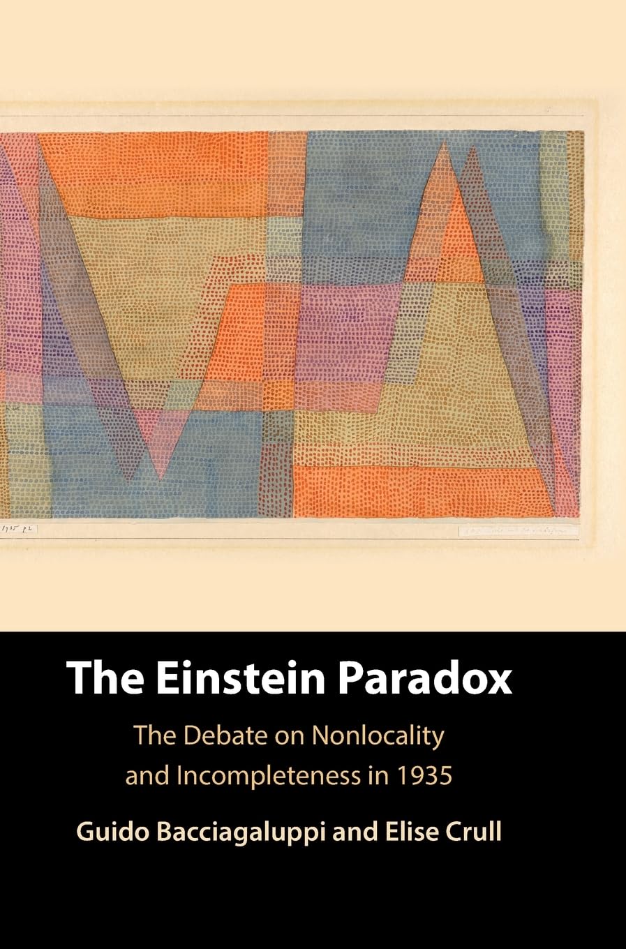 The Einstein Paradox: The Debate on Nonlocality and Incompleteness in 1935 Natural Sciences