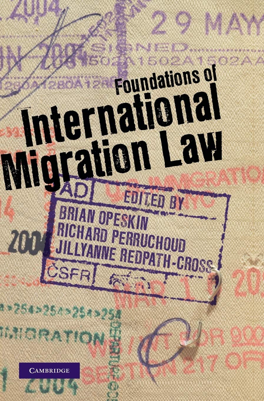Foundations of International Migration Law Law