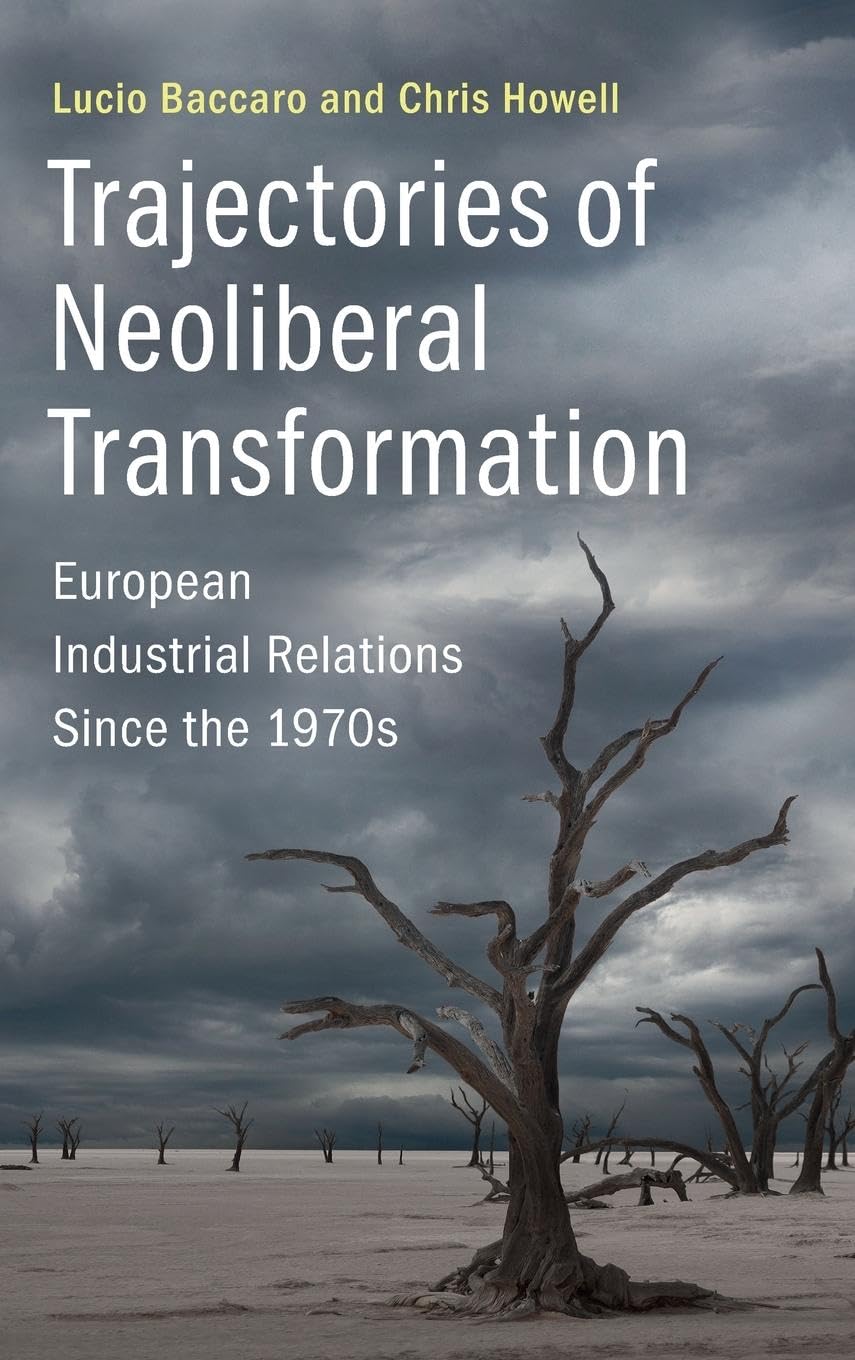Trajectories of Neoliberal Transformation Law