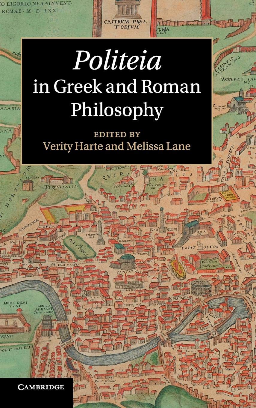 Politeia in Greek and Roman Philosophy book