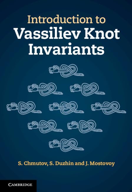 Introduction to Vassiliev Knot Invariants Mathematics