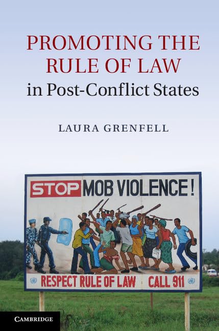Promoting the Rule of Law in Post-Conflict States Law