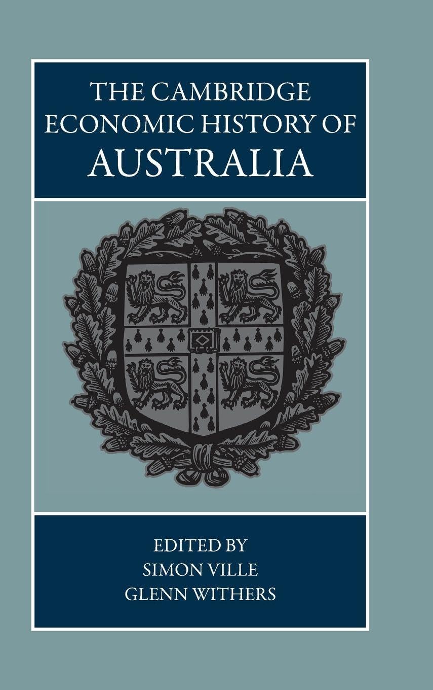 The Cambridge Economic History of Australia Law