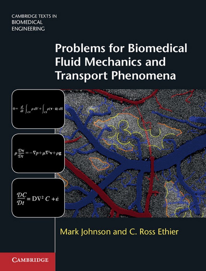 Problems for Biomedical Fluid Mechanics and Transport Phenomena Medicine