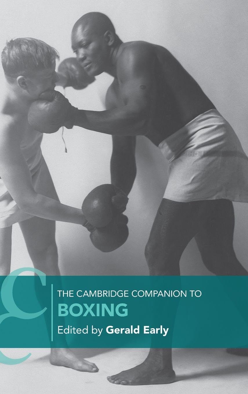 The Cambridge Companion to Boxing Contemporary literature