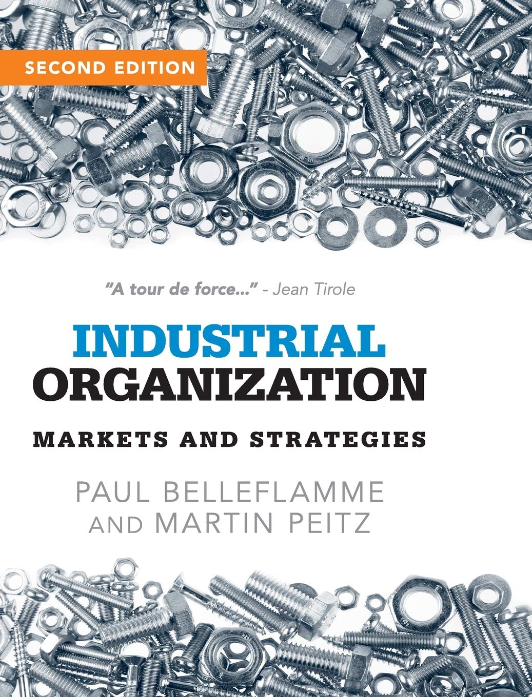 Industrial Organization: Markets and Strategies Law
