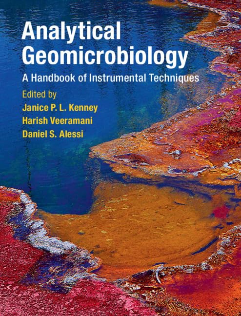 Analytical Geomicrobiology: A Handbook of Instrumental Techniques Business & Technology