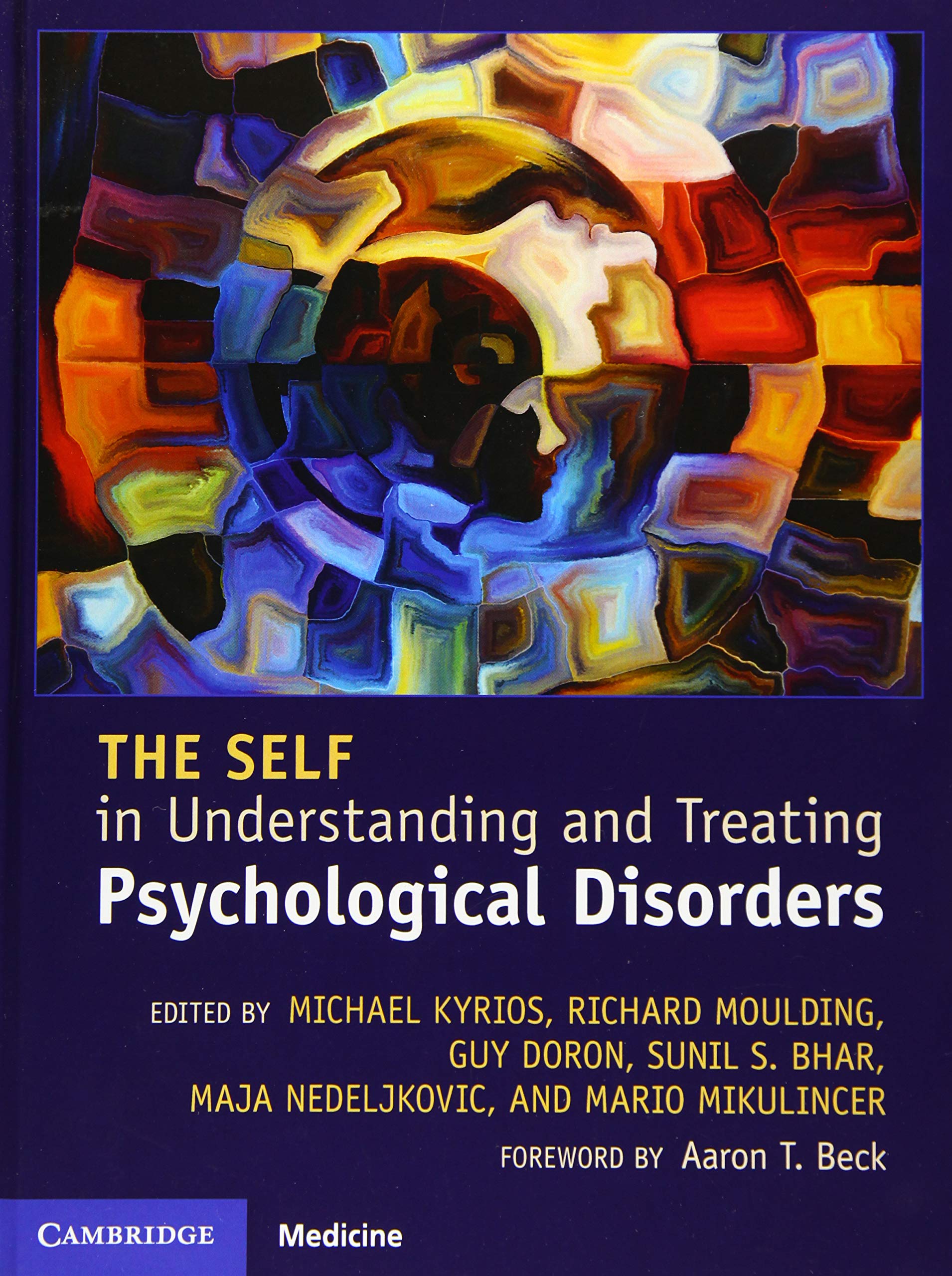 The Self in Understanding and Treating Psychological Disorders Medicine