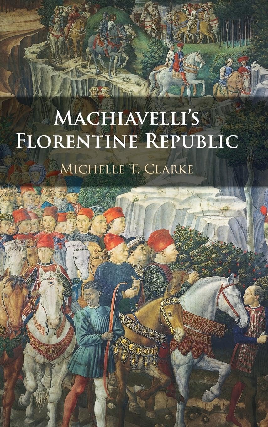 Machiavelli's Florentine Republic Philosophy