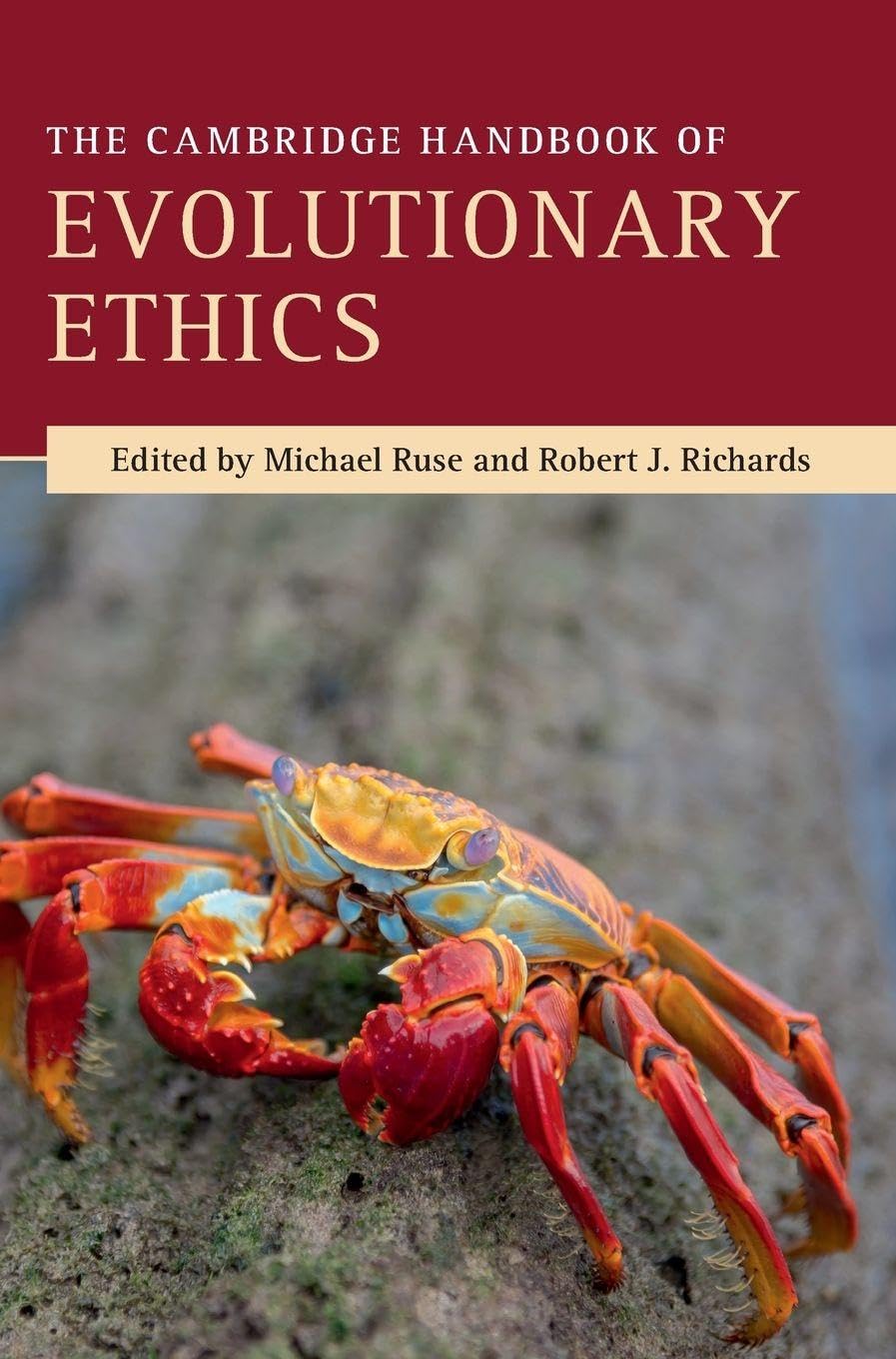 The Cambridge Handbook of Evolutionary Ethics Philosophy