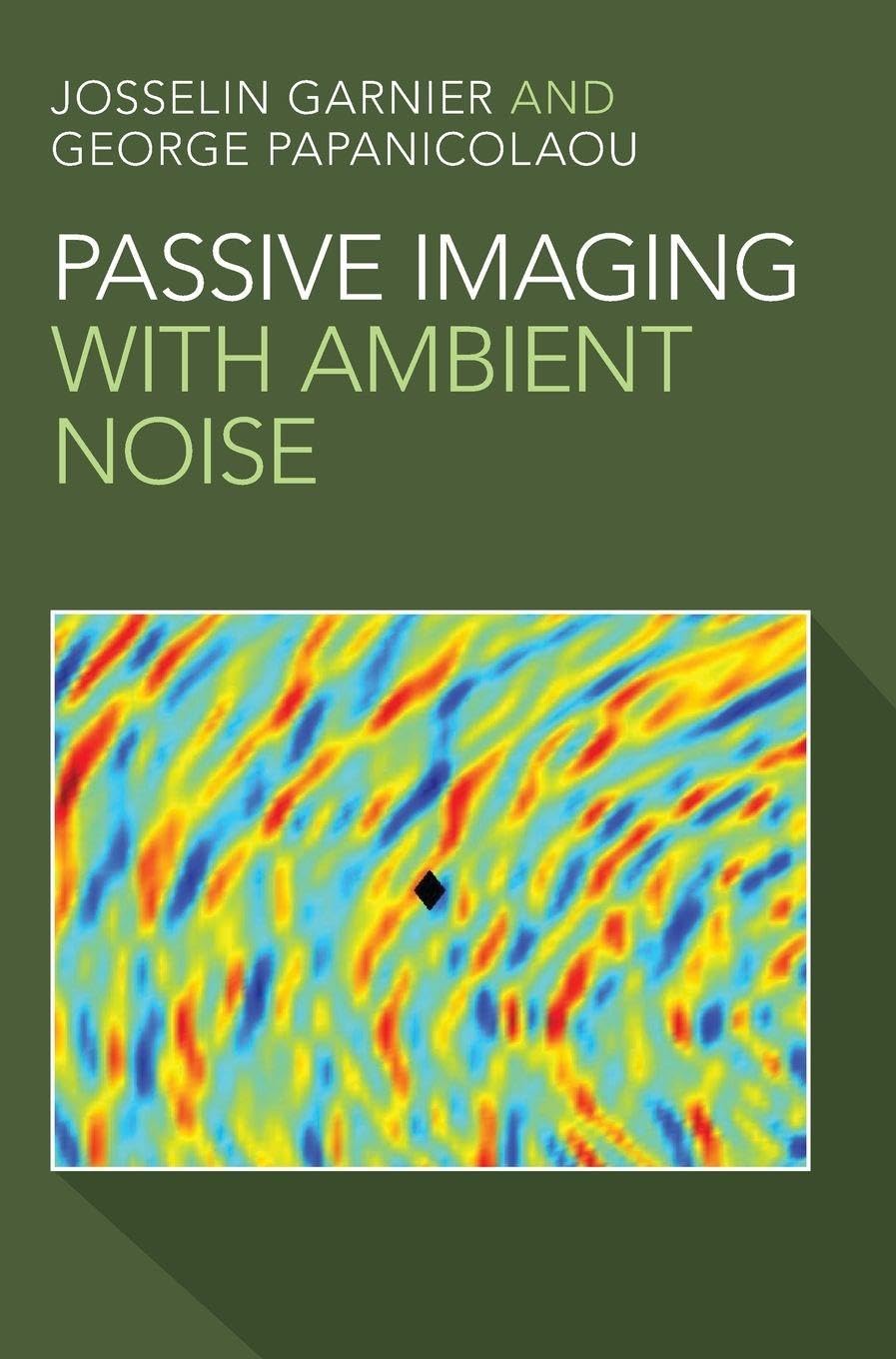 Passive Imaging with Ambient Noise Computer Science