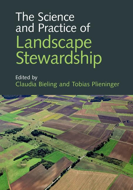 The Science and Practice of Landscape Stewardship Business, Finance & Career