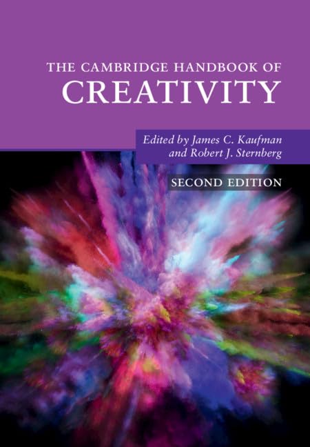 The Cambridge Handbook of Creativity (Cambridge Handbooks in Psychology) Medicine