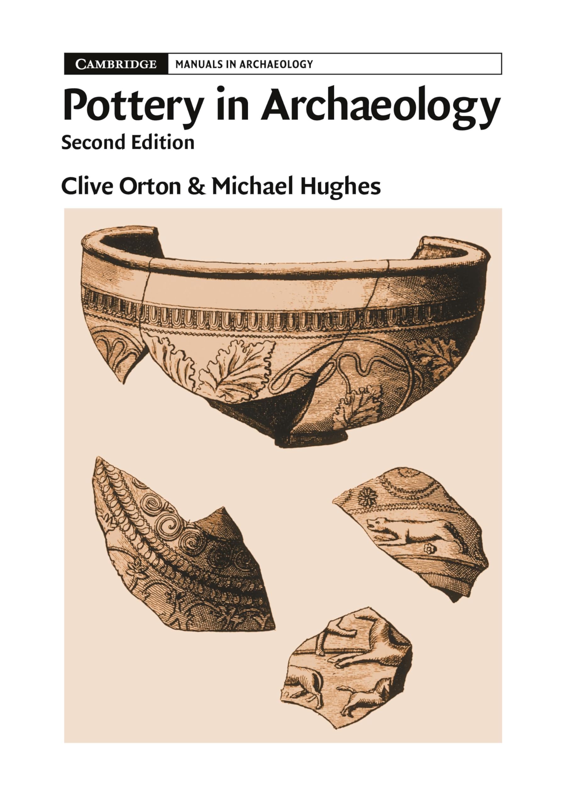 Pottery in Archaeology (Cambridge Manuals in Archaeology) Law