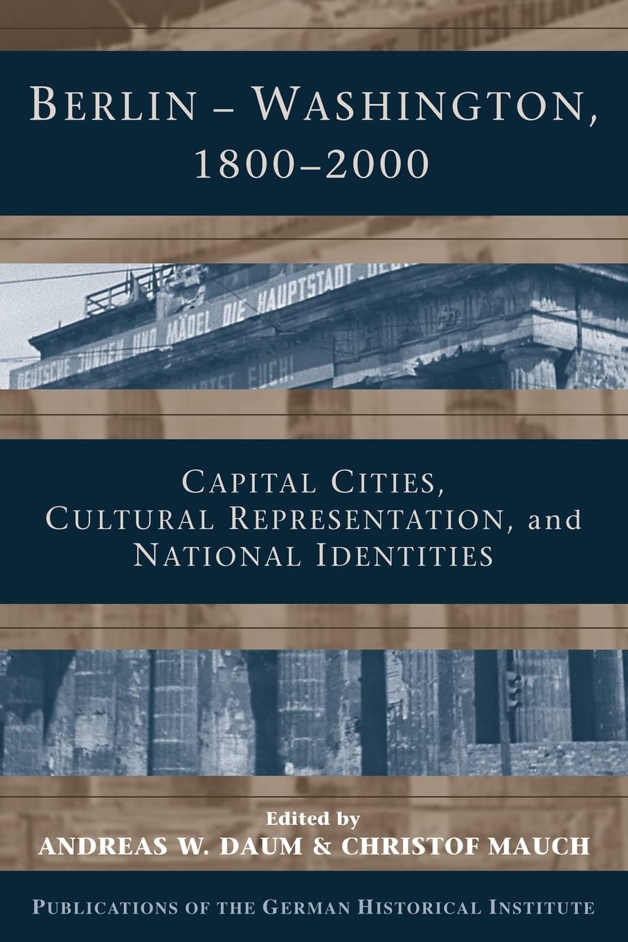 Berlin - Washington, 1800 2000 Politics & History books