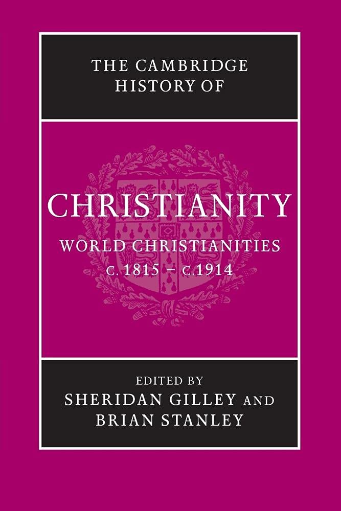 The Cambridge History of Christianity book